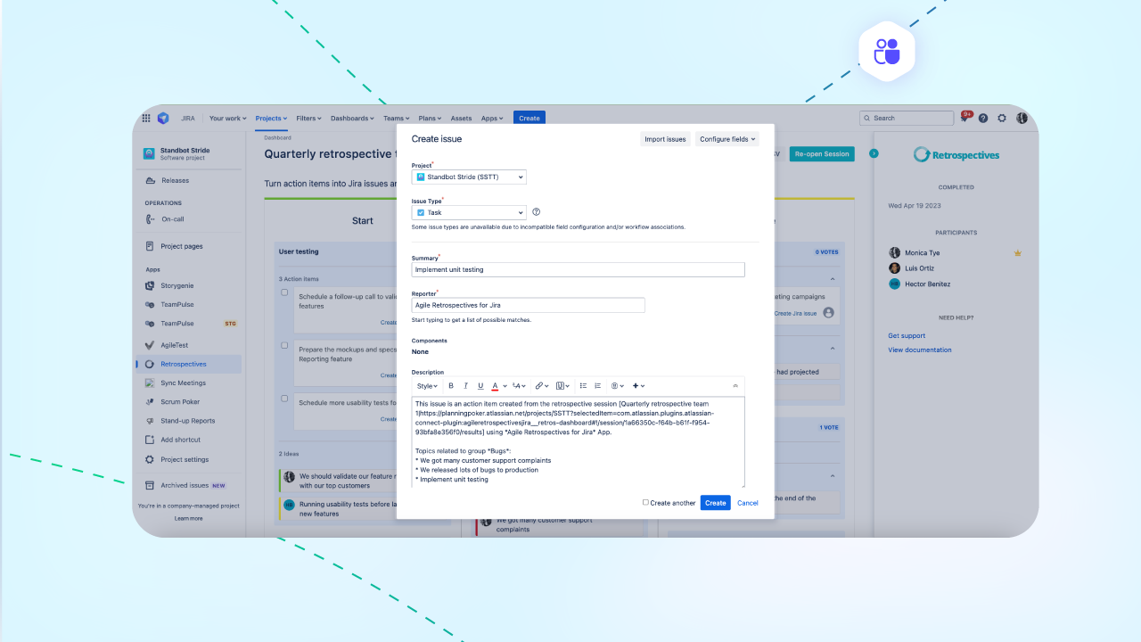 Create a Jira issue out of resulting action items, for easy follow-up